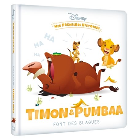 DISNEY - Mes Premières Histoires - Timon et Pumbaa font des blagues