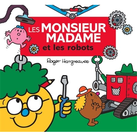 Monsieur Madame - Les Monsieur Madame et les robots