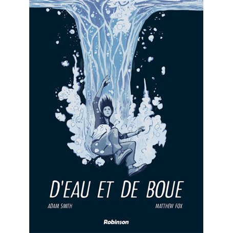 D'eau et de boue