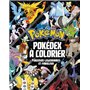 Pokémon - Pokédex à colorier - Spécial Pokémon légendaires et fabuleux