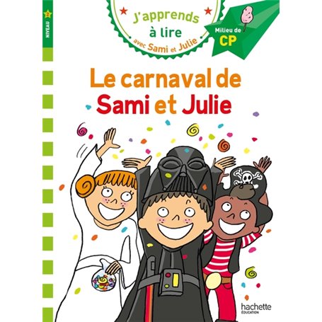 Sami et Julie CP Niveau 2 Le carnaval de Sami et Julie