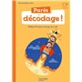 Parés au décodage CP - Méthode de lecture - Fichier élève 2 - Ed. 2020