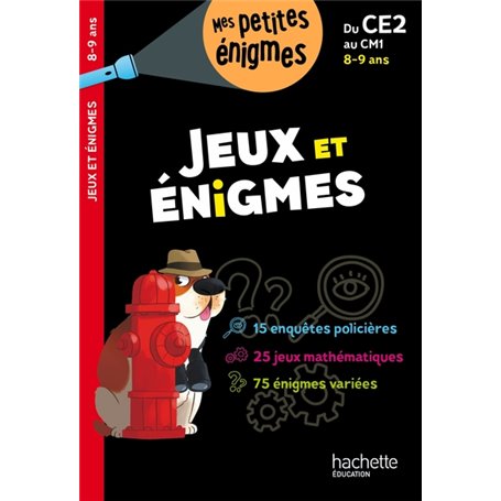 Jeux et énigmes Du CE2 au  CM1 - Cahier de vacances 2023