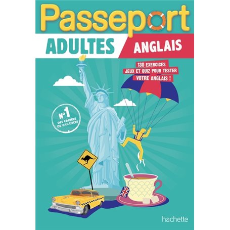 Passeport Adultes Anglais - Cahier de vacances 2023