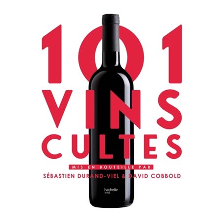101 Vins cultes