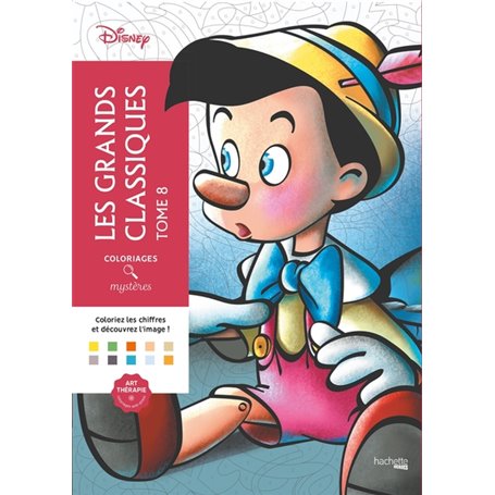 Coloriages mystères Disney - Les Grands classiques Tome 8