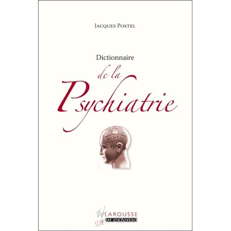 Dictionnaire de la Psychiatrie
