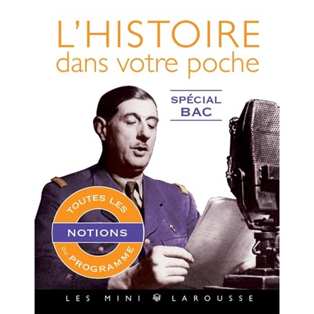 L'histoire dans votre poche - spécial bac