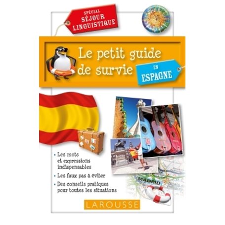 Le petit guide de survie en Espagne