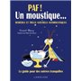 Paf, un moustique