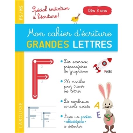Mon cahier d'écriture GRANDES LETTRES dès 3 ans