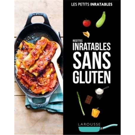 Recettes inratables sans gluten