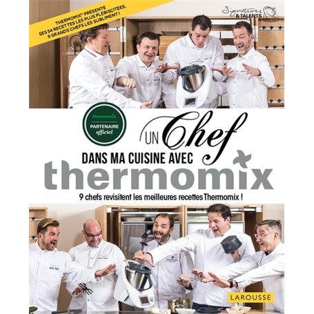 Un chef dans ma cuisine avec Thermomix