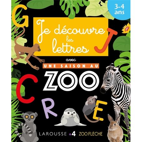 Je découvre les lettres avec Une saison au Zoo