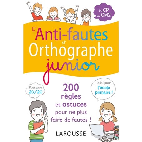 L'anti-fautes d'orthographe junior