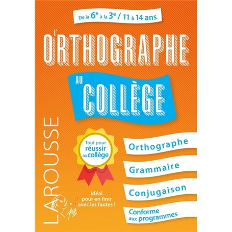 L'Orthographe au collège