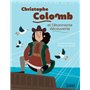 Christophe Colomb et l'étonnante découverte