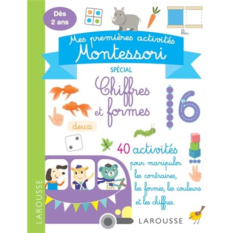 Mes premières activités Montessori - Chiffres et formes
