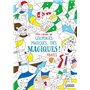 Mon cahier de coloriages magiques... très magiques ! PIRATES