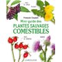 Mini-guide des plantes sauvages comestibles