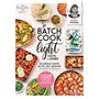 Je batch cook light toute l'année