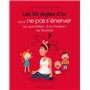 Les 50 règles d'or pour ne pas s'énerver au quotidien, à la maison, au bureau
