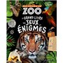 UNE SAISON AU ZOO - Le Grand Livre des jeux et énigmes