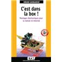 C'est dans la box ! Montages électroniques pour la maison et Internet