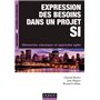 Expression des besoins dans un projet SI - Démarche classique et approche agile