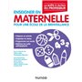 Enseigner en maternelle - Pour une école de la bienveillance