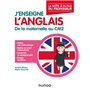 J'enseigne l'anglais - De la maternelle au CM2