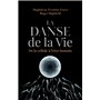 La danse de la vie - De la cellule à l'être humain