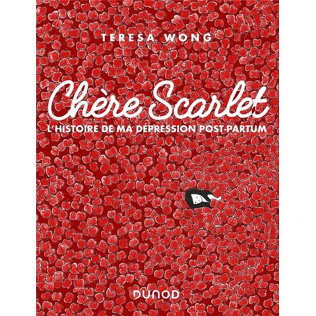 Chère Scarlet - L'histoire de ma dépression post-partum