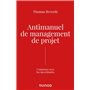 Antimanuel de management de projet