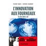 L'innovation aux fourneaux - En dix idées-clé