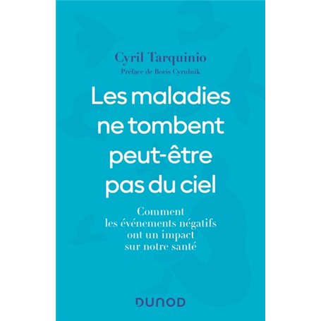 Les maladies ne tombent peut-être pas du ciel