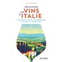 Découvrir les vins d'Italie