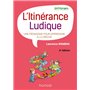 L'itinérance ludique - 2e éd.