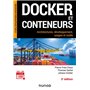 Docker et conteneurs - 3e éd.