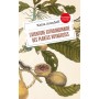 L'aventure extraordinaire des plantes voyageuses