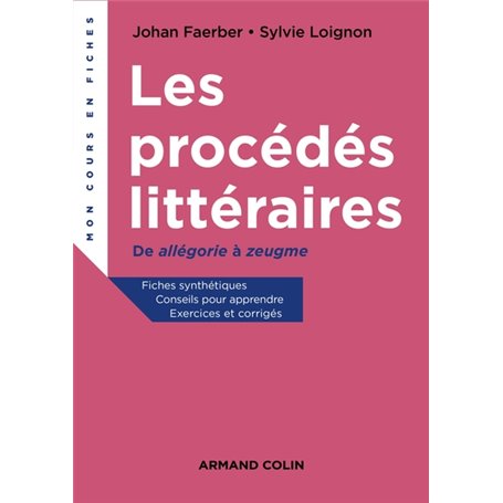 Les procédés littéraires - De allégorie à zeugme