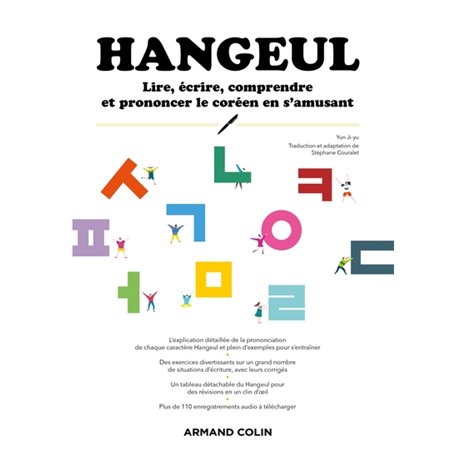HANGEUL : Lire, écrire, comprendre et prononcer le coréen en s'amusant