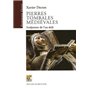 Pierres tombales médiévales
