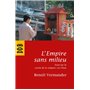 L'Empire sans milieu