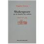 Shakespeare ou la lumière des ombres