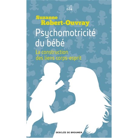 Psychomotricité du bébé