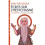 Écrits sur l'Hésychasme (Espaces Libres - Spiritualités Vivantes)