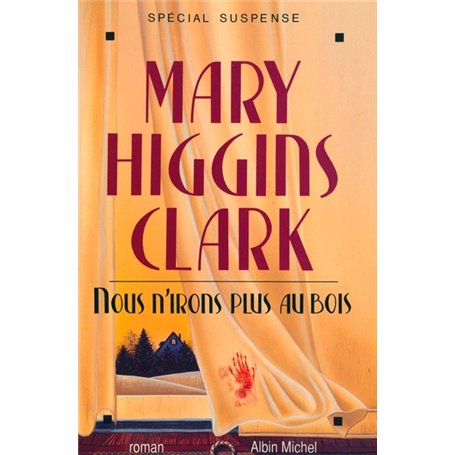 Nous n'irons plus au bois