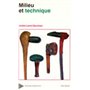 Milieu et techniques