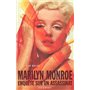 Marilyn Monroe. Enquête sur un assassinat